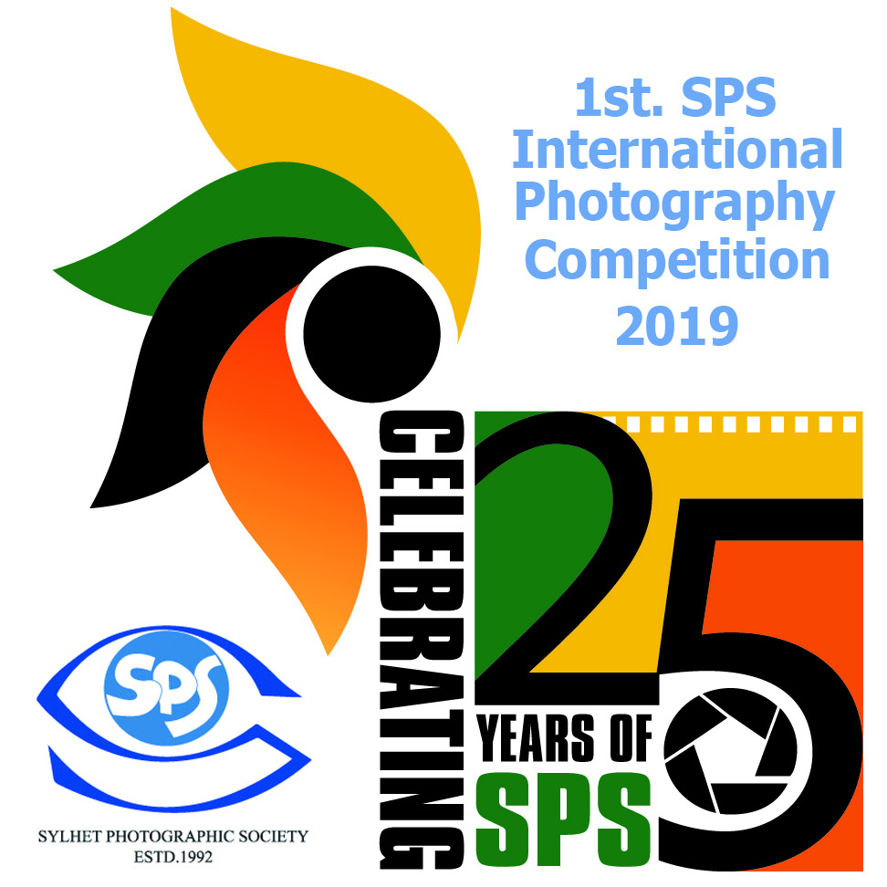 1st. SPS International Photography Competition 2019 1st. SPS International Photography Competition & Exhibition 2019 Patronage by FIAP Organized by Sylhet Photographic Society. SPS